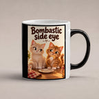Keksdetektiv – Katzentasse mit Spruch. Spruch: Bombastic side eye Beidseitige Motivansicht. 1 STUDIO HEISS. Zaubertasse: Wärmeeffekt.