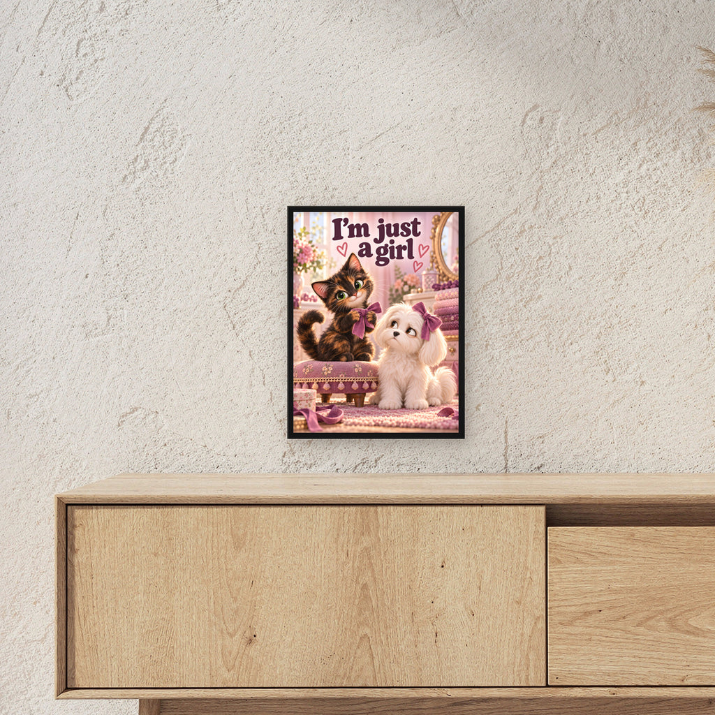 Schleifenkomplott – Gerahmtes Katzenbild. Spruch: I’m just a girl Schwarzer Rahmen ohne Passepartout. 3 RAUM 30x40cm. 30×40 cm.