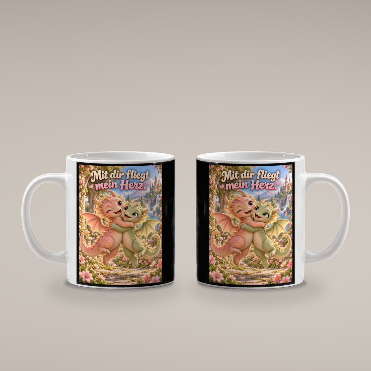 Drachenliebe – Drachen-Tasse. Spruch: Mit dir fliegt mein Herz. Weiß. 4 BEIDE SEITEN.