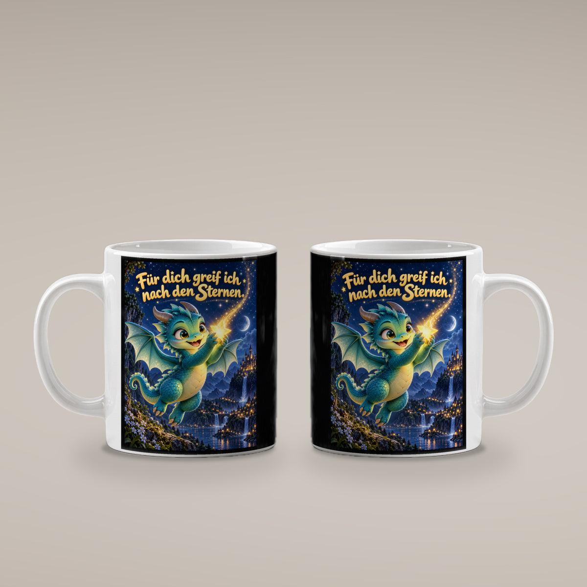 Sternenhüter – Drachen-Tasse. Spruch: Für dich greif ich nach den Sternen. Weiß. 4 BEIDE SEITEN.
