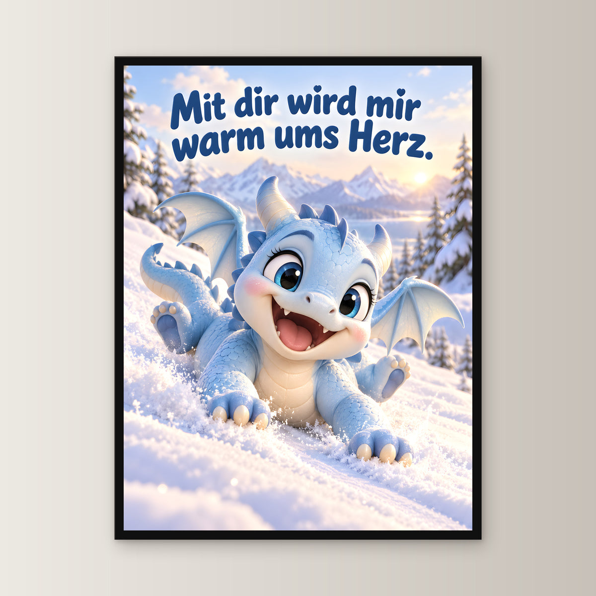 Schneedrache – Drachen-Wandbild mit Rahmen. Spruch: Mit dir wird mir warm ums Herz. 45×60 cm. Schwarzer Holzrahmen ohne Passepartout. 1 FRONTAL
