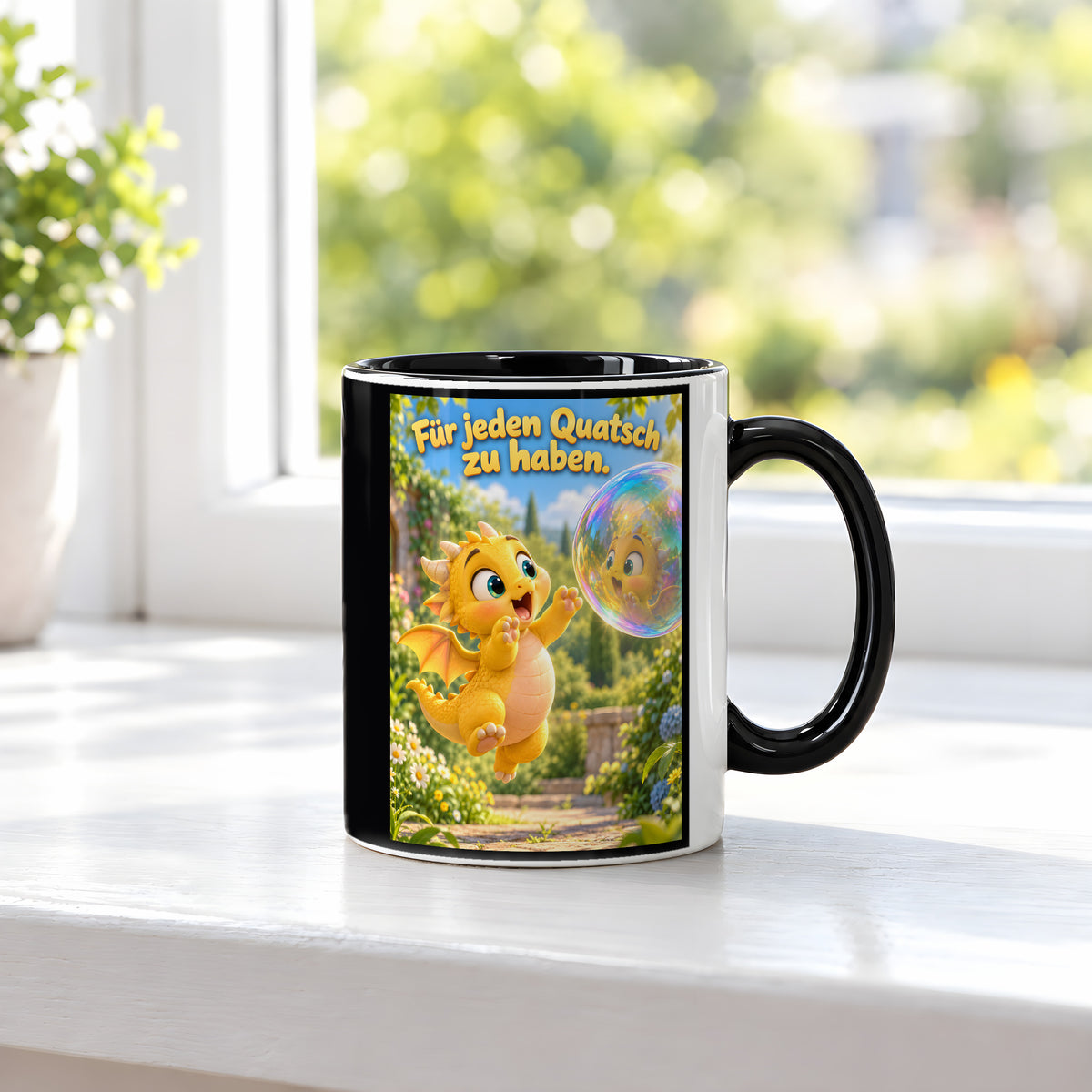 Seifenblasendrache – Drachen-Tasse. Spruch: Für jeden Quatsch zu haben. Innen schwarz. 3 FENSTER.