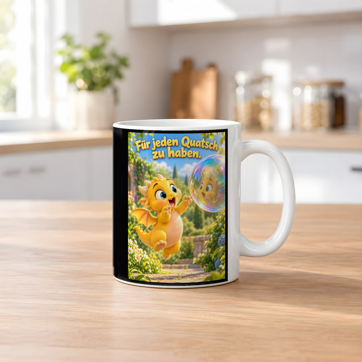Seifenblasendrache – Drachen-Tasse. Spruch: Für jeden Quatsch zu haben. Weiß. 2 KUECHE.