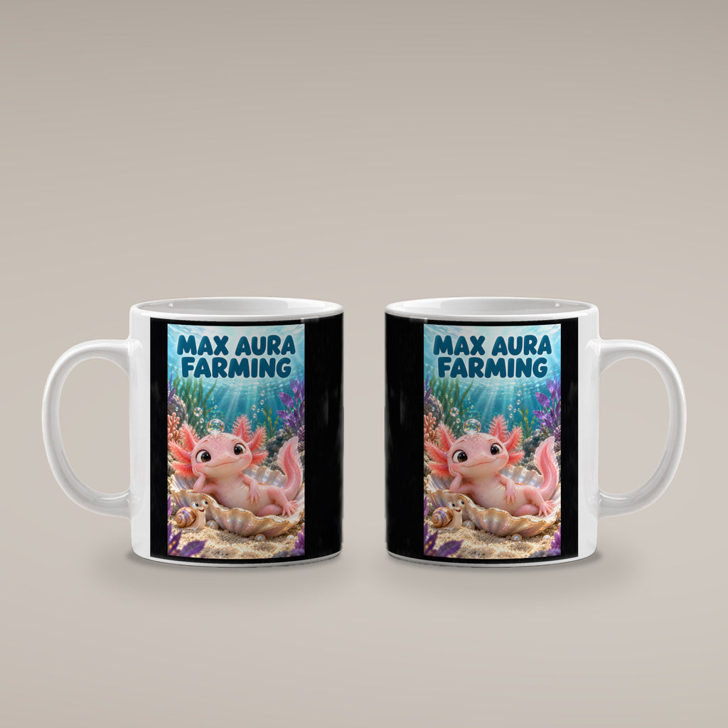 Ein rosa Axolotl ruht in einer schimmernden Muschel mit einer Blase auf dem Kopf; daneben sitzt eine Schnecke. Spruch: MAX AURA FARMING – weiße Tasse, beide Motivseiten.