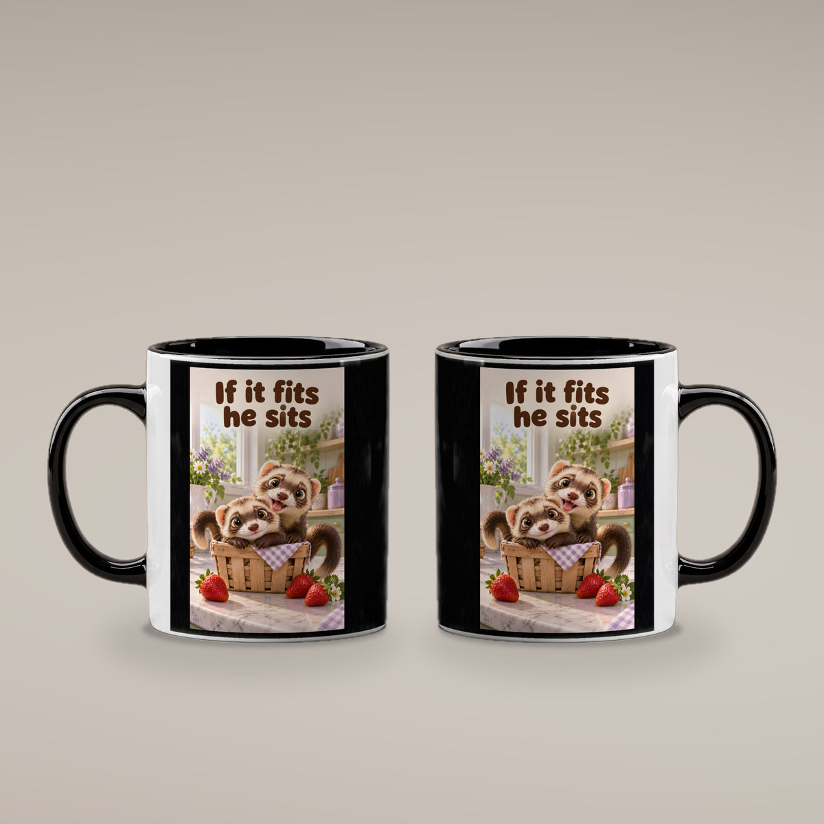 Zwei Frettchen kuscheln gemeinsam in einem kleinen Korb zwischen Erdbeeren. Spruch: If it fits he sits – Tasse innen schwarz, beide Motivseiten.