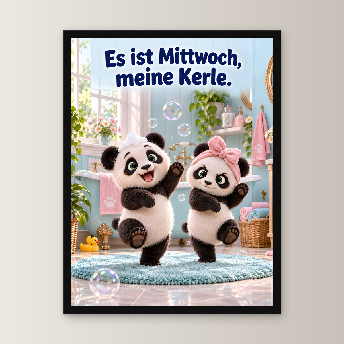 Schaumdisco – Gerahmtes Pandabild. Spruch: Es ist Mittwoch, meine Kerle. 30×40 cm. Schwarzer Holzrahmen ohne Passepartout. 1 FRONTAL