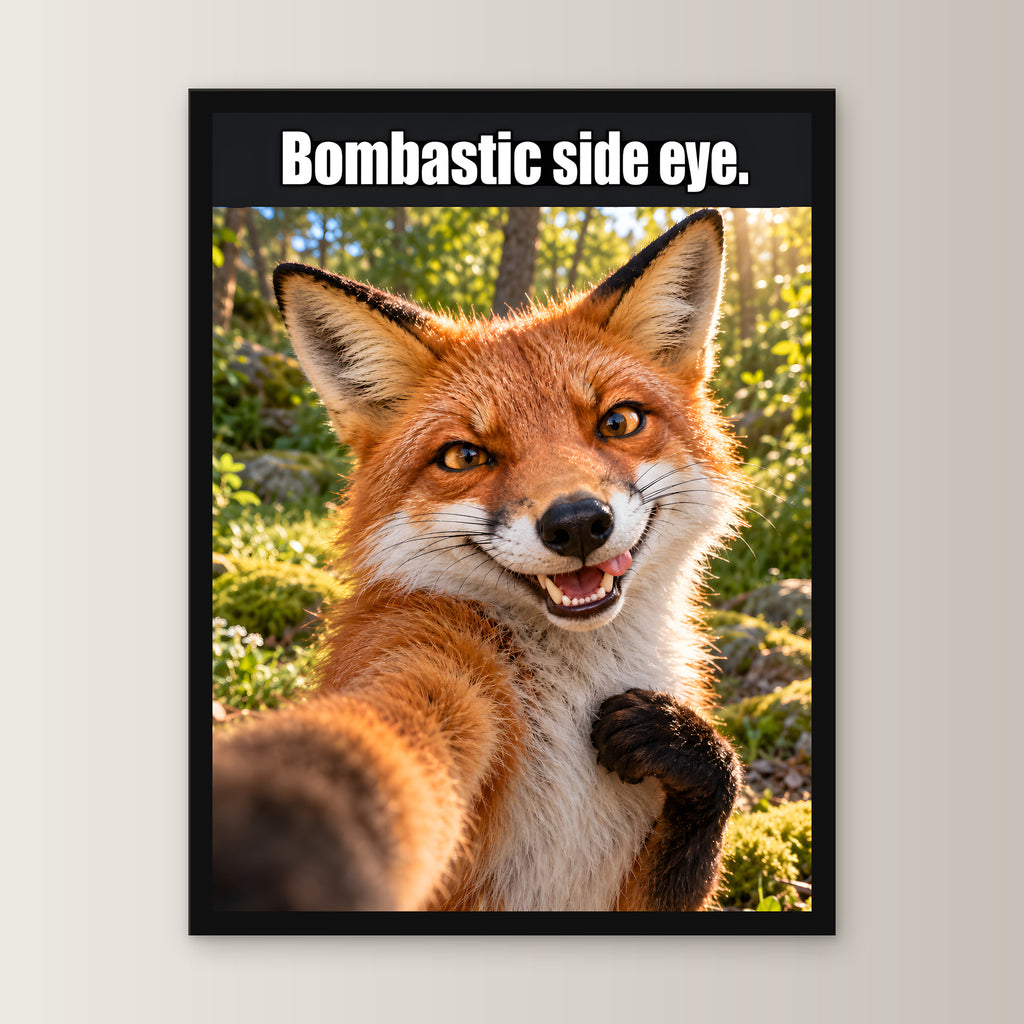 Frech grinsender Fuchs – Gerahmtes Wandbild mit Spruch. 30×40 cm. 1 FRONTAL. KI-Motiv.