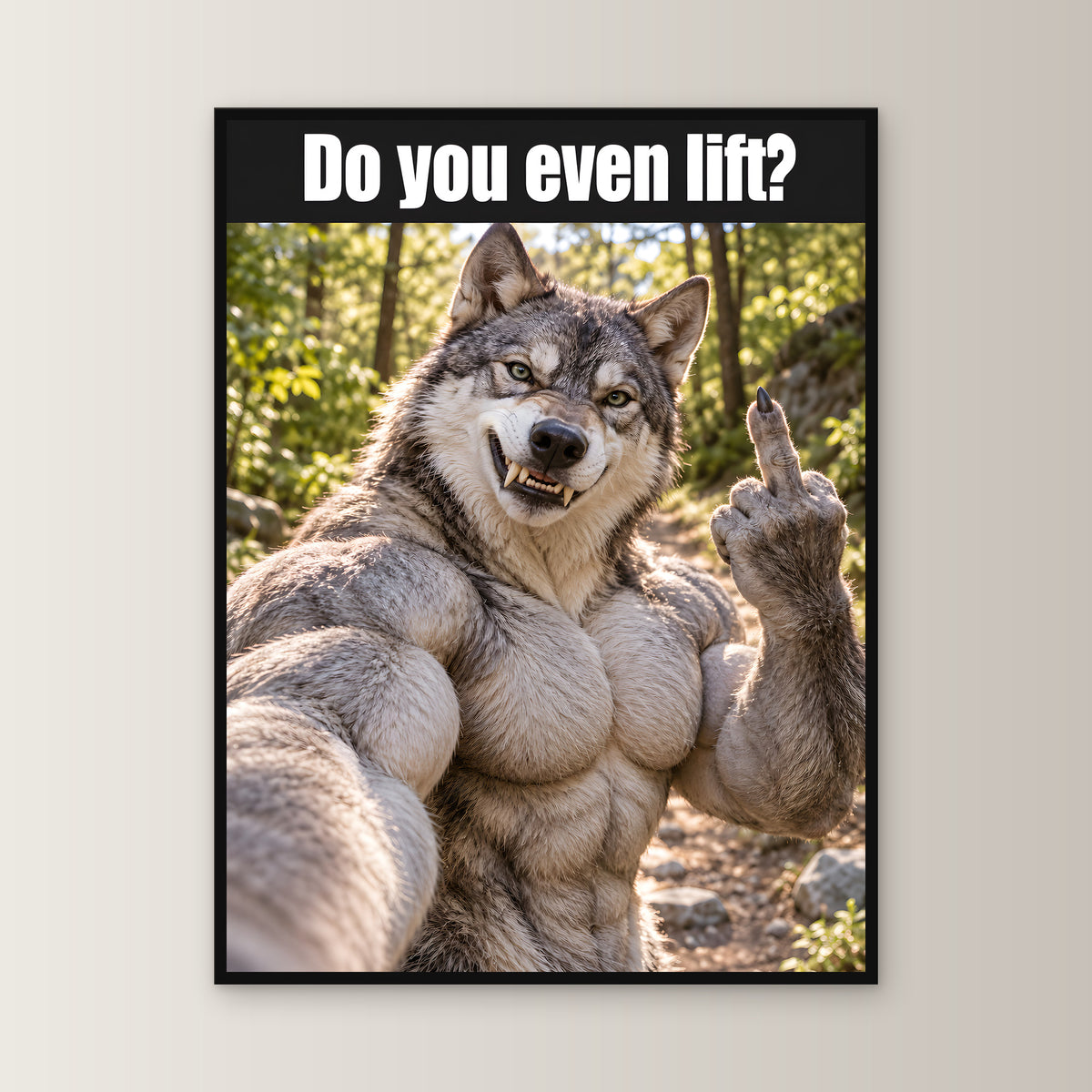 Muskelwolf mit Mittelfinger – Gerahmtes Wandbild mit Spruch. 60×80 cm. 1 FRONTAL. KI-Motiv.