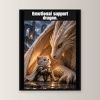 Emotional support dragon. – Gerahmtes Wandbild. 45×60 cm. 1 FRONTAL. KI-Motiv.